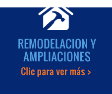 REMODELACION Y AMPLIACIONES